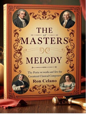 cover image of The Masters of Melody